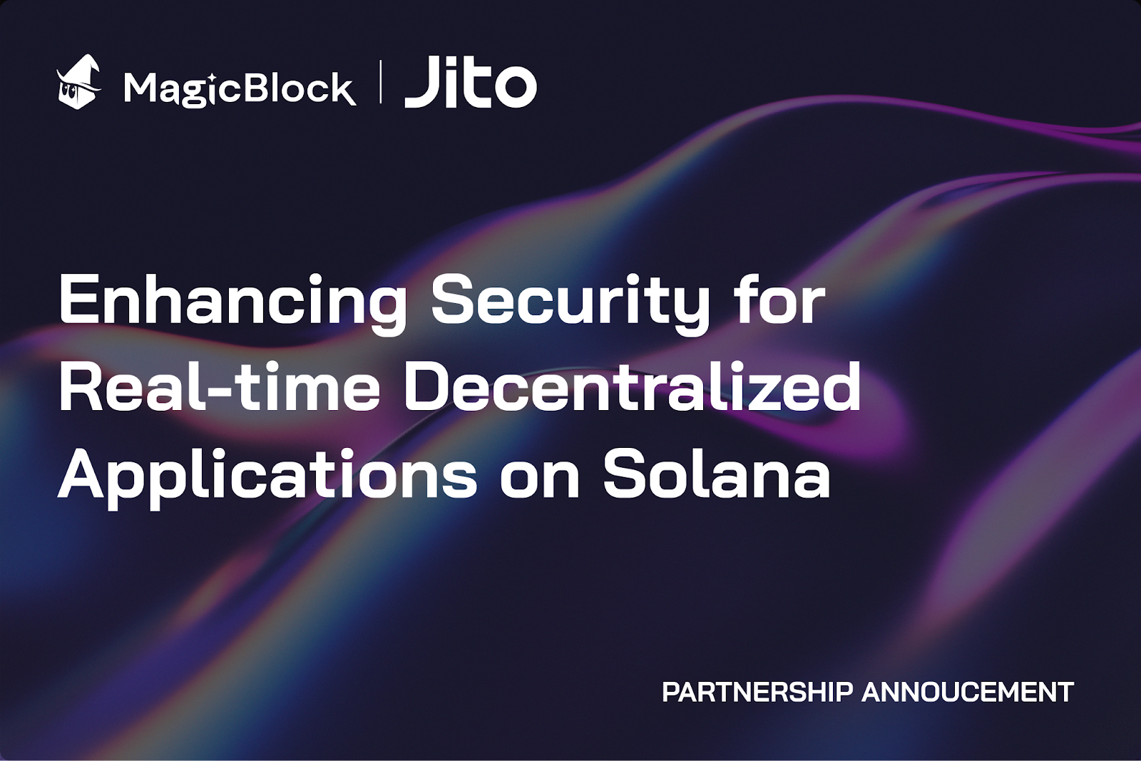 MagicBlock x Jito: Enhancing Security for Realtime Decentralized Applications on Solana 